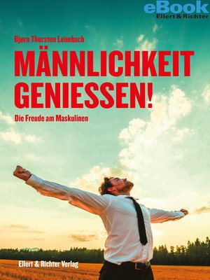 cover image of Männlichkeit genießen!